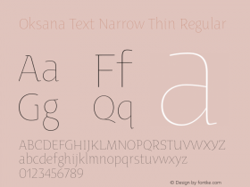 Oksana Text Narrow Thin Regular Version 1.001 2008 Font Sample