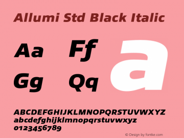Allumi Std Black Italic Version 1.000 Font Sample