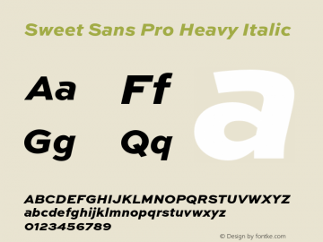 Sweet Sans Pro Heavy Italic Version 1.000 Font Sample