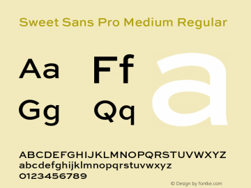 Sweet Sans Pro Medium Regular Version 1.000 Font Sample