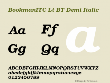 BookmanITC Lt BT Demi Italic mfgpctt-v1.52 Tuesday, January 12, 1993 2:58:24 pm (EST)图片样张