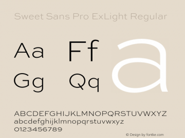 Sweet Sans Pro ExLight Regular Version 1.000 Font Sample