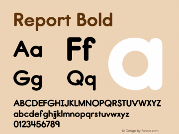 Report Bold Version 1.000 2005 initial release Font Sample