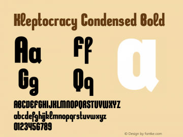 Kleptocracy Condensed Bold Version 2.000 2005 Font Sample