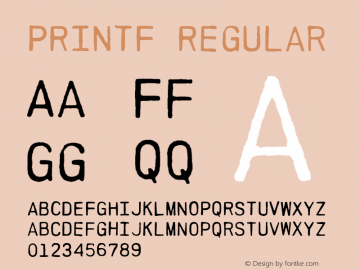 PRINTF Regular Version 1.000 Font Sample