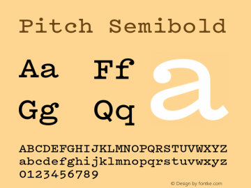 Pitch Semibold Version 1.001;KLIM;hotconv 1.0.57;makeotf.lib2.0.21895 Font Sample