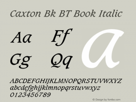 Caxton Bk BT Book Italic mfgpctt-v1.52 Wednesday, January 27, 1993 5:17:06 pm (EST) Font Sample