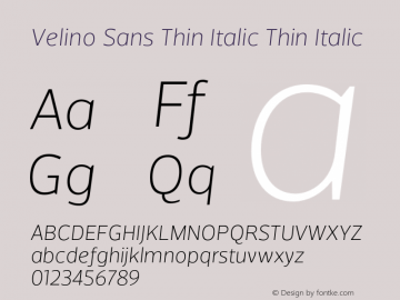 Velino Sans Thin Italic Thin Italic Version 1.000图片样张