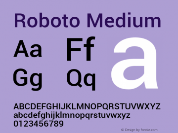 Roboto Medium Version 1.00000; 2011 Font Sample