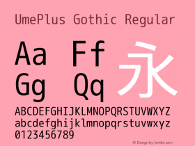 UmePlus Gothic Regular Look update time of this file. Font Sample