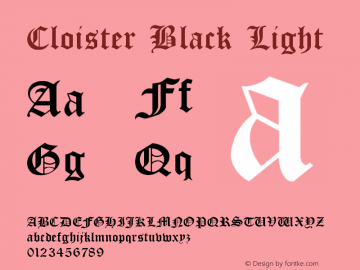Cloister Black Light Version 2.50; 2001 Font Sample