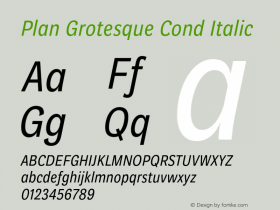 Plan Grotesque Cond Italic Version 2.000 Font Sample
