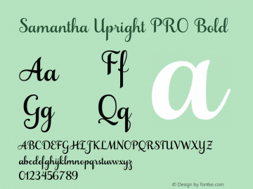 Samantha Upright PRO Bold Version 1.000 Font Sample