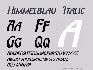 Himmelblau Italic Version 1.000 Font Sample