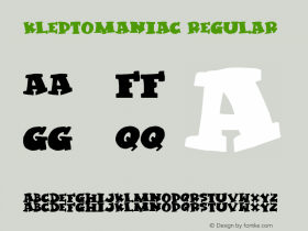 Kleptomaniac Regular http://hjem.get2net.dk/jfischer/ Font Sample