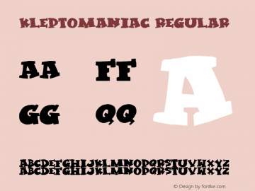 Kleptomaniac Regular 2 Font Sample