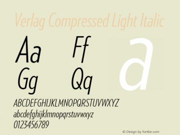 Verlag Compressed Light Italic Version 001.001 Font Sample