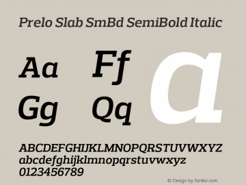 Prelo Slab SmBd SemiBold Italic Version 1.0 Font Sample