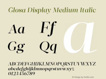 Glosa Display Medium Italic Version 1.0 Font Sample