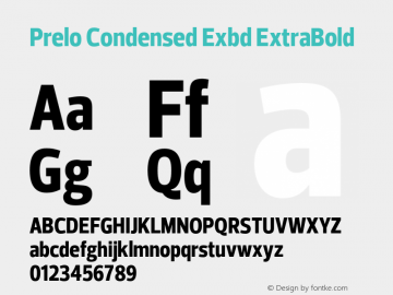 Prelo Condensed Exbd ExtraBold Version 1.0 Font Sample