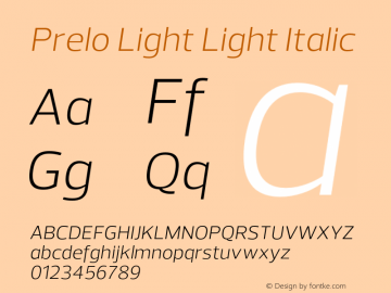 Prelo Light Light Italic Version 1.0 Font Sample