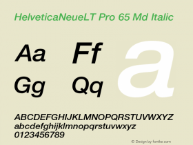 HelveticaNeueLT Pro 65 Md Italic Version 1.000;PS 001.000;Core 1.0.38图片样张