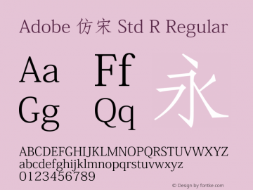 Adobe 仿宋 Std R Regular Version 5.017;PS 5.004;hotconv 1.0.67;makeotf.lib2.5.33168图片样张