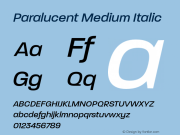 Paralucent Medium Italic 001.000 Font Sample