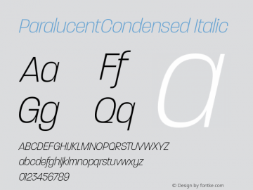 ParalucentCondensed Italic 001.000图片样张