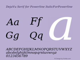 DejaVu Serif for Powerline ItalicForPowerline Version 2.33 Font Sample