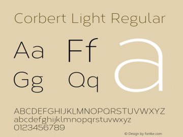 Corbert Light Regular Version 1.001;PS 001.001;hotconv 1.0.70;makeotf.lib2.5.58329图片样张