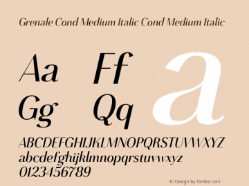 Grenale Cond Medium Italic Cond Medium Italic 1.000 Font Sample