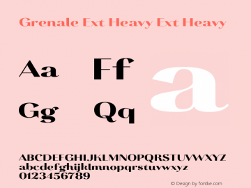Grenale Ext Heavy Ext Heavy 1.000 Font Sample