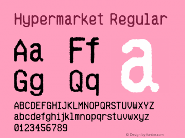 Hypermarket Regular Version 2.000 Font Sample