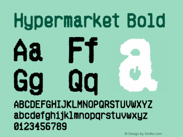 Hypermarket Bold Version 2.000 Font Sample