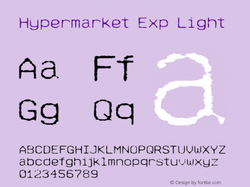 Hypermarket Exp Light Version 2.000 Font Sample