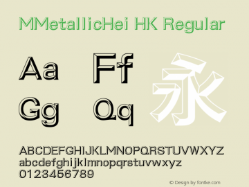 MMetallicHei HK Regular Version 3.0 Font Sample