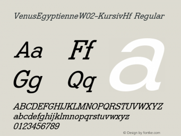 VenusEgyptienneW02-KursivHf Regular Version 1.00 Font Sample