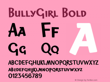 BullyGirl Bold Unknown Font Sample