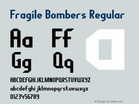 Fragile Bombers Regular Version 2.000 2004 Font Sample