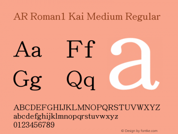 AR Roman1 Kai Medium Regular Version 2.10图片样张