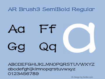 AR Brush3 SemiBold Regular Version 2.10 Font Sample
