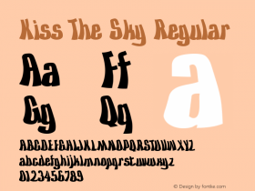 Kiss The Sky Regular 2.0 - 8/01/99 Font Sample