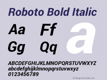 Roboto Bold Italic Version 1.100138; 2012 Font Sample