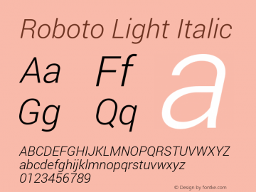 Roboto Light Italic Version 1.100138; 2012图片样张