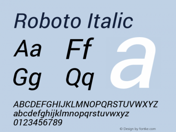 Roboto Italic Version 1.100138; 2012 Font Sample