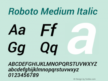 Roboto Medium Italic Version 1.100138; 2012图片样张