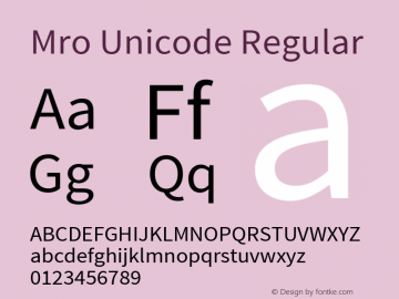Mro Unicode Regular 0.6 (Beta) Font Sample