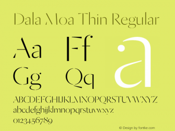Dala Moa Thin Regular Version 1.1 2013 Font Sample