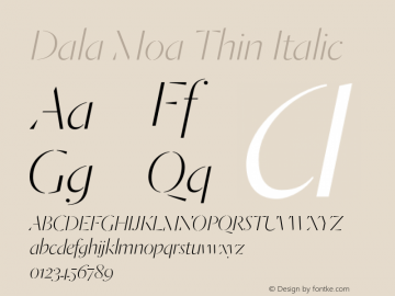 Dala Moa Thin Italic Version 1.1 2013 Font Sample